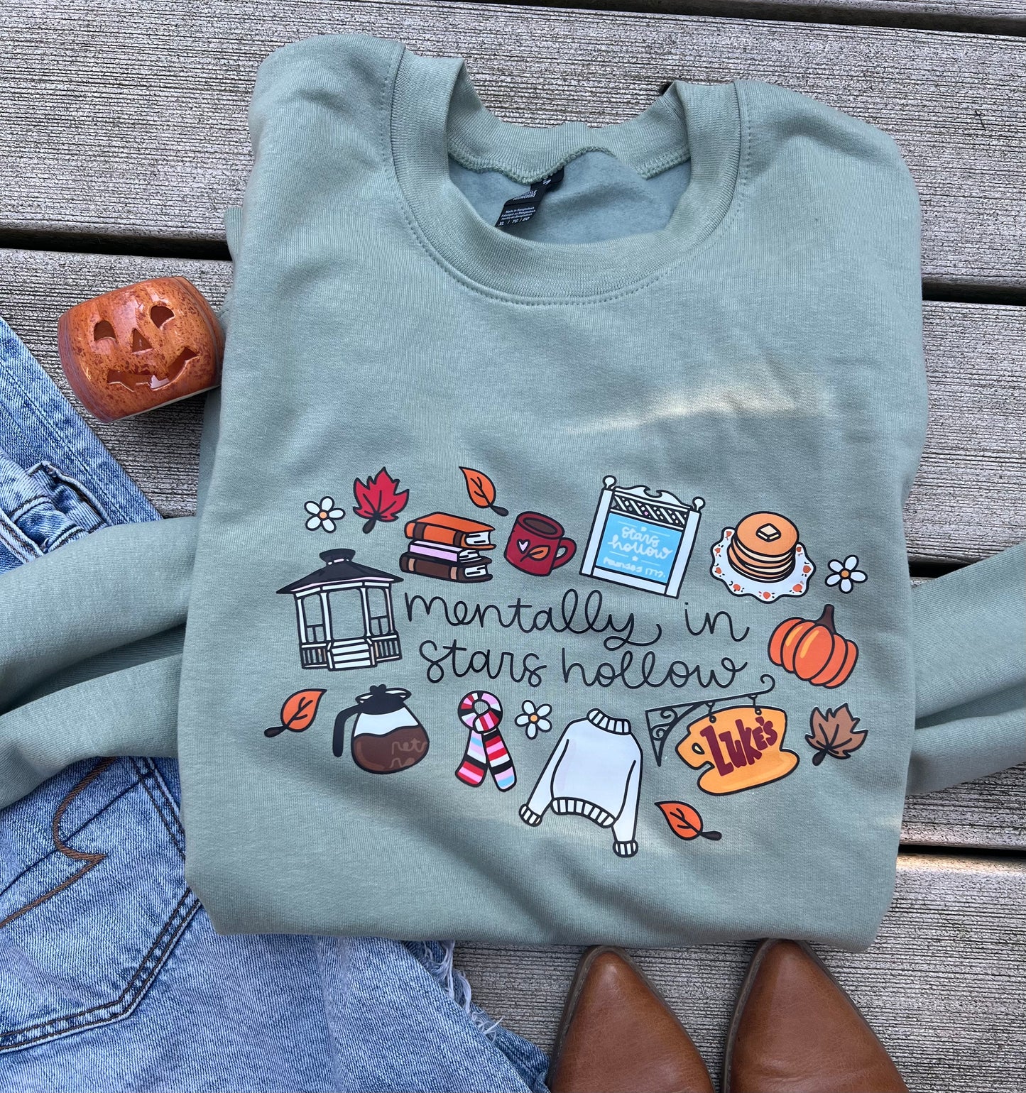 Mentally in Stars Hollow sweatshirt
